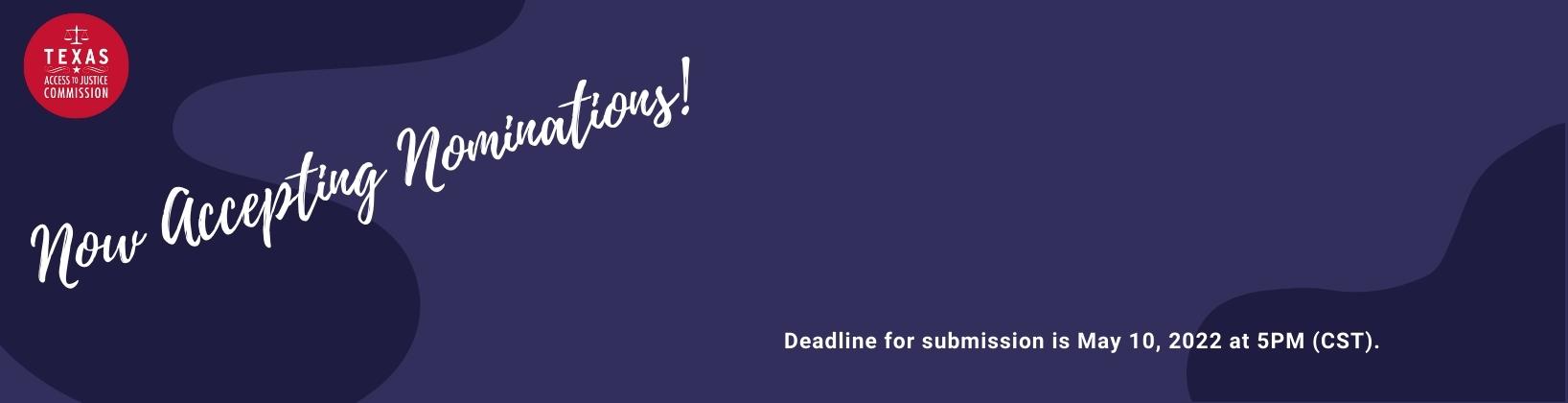 Now Accepting Nominations! Deadline for submission is May 10, 2022 at 5PM (CST).